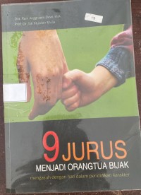 Image of 9 Jurus Menjadi Orangtua Bijak
