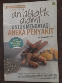 Image of Antibiotik alami untuk mengatasi aneka penyakit