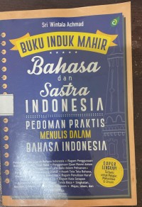 Image of Buku Induk Mahir Bahasa dan Sastra Indonesia
