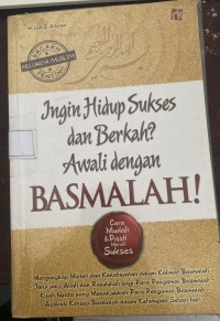 Image of Ingin Hidup Sukses dan Berkah awali dengan BASMALAH !