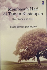 Image of Membasuh Hati di Taman Kehidupan