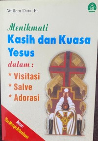 Image of Menikmati Kasih dan Kuasa Yesus