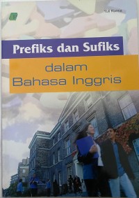 Image of Prefiks dan Sufiks dalam Bahasa Inggris