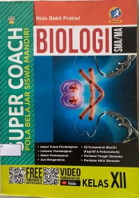 Image of Super Coach : Pola Belajar Siswa Mandiri Biologi