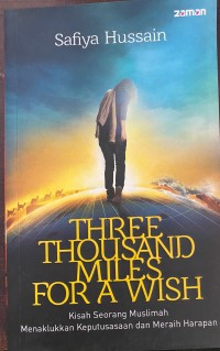Image of Three Thousand Miles for A Wish