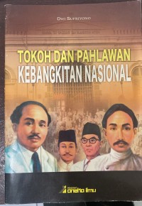 Image of Tokoh dan Pahlawan kebangkitan Nasional
